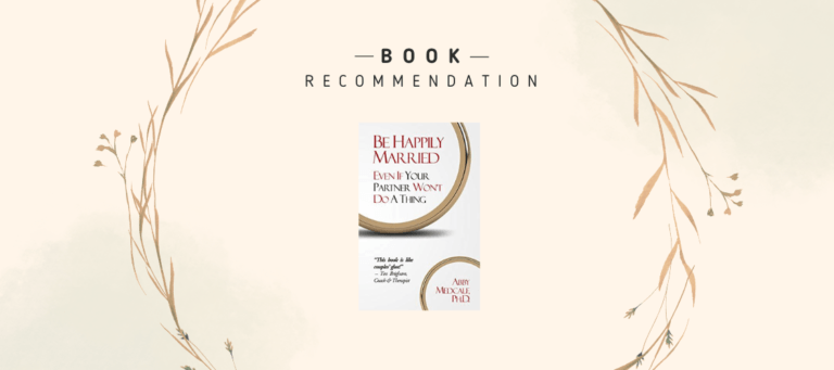 Be happily married by Abby Medcalf