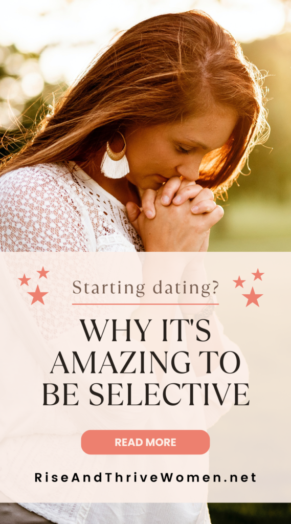 Pin Why it's amazing to be selective about a partner