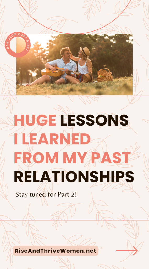 pin Important Lessons I Learned From my Past Relationships 