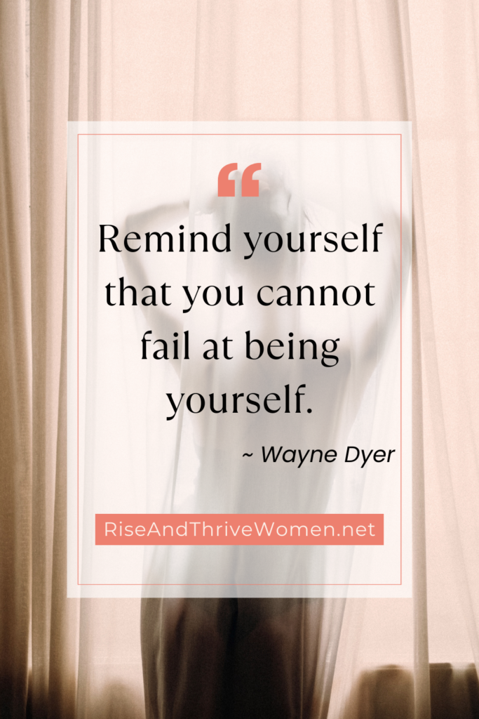 remind yourself you cannot fail at being yourself quotes about self love and worth