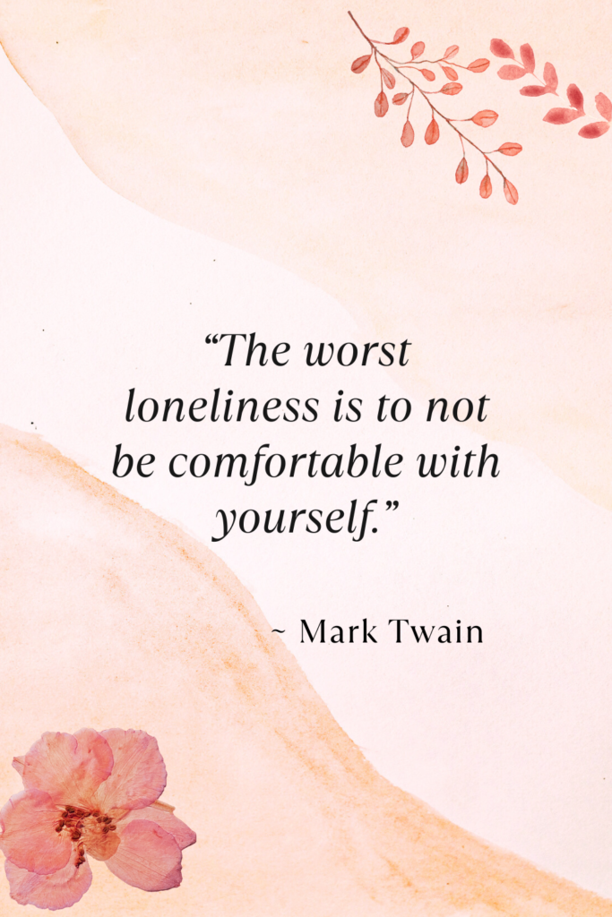 quotes about self love and worth Mark Twain