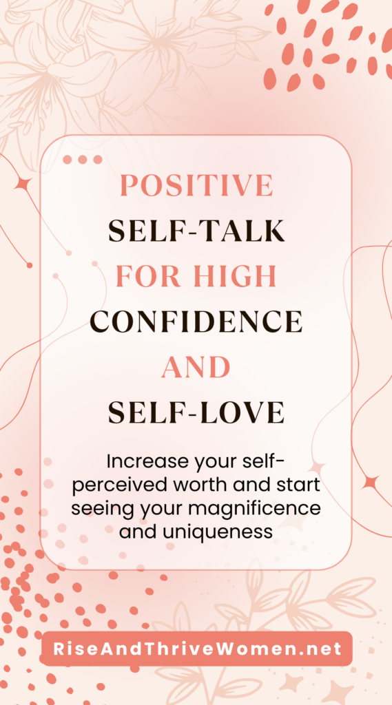 Pin Positive Self-Talk for High Confidence and Self-Love