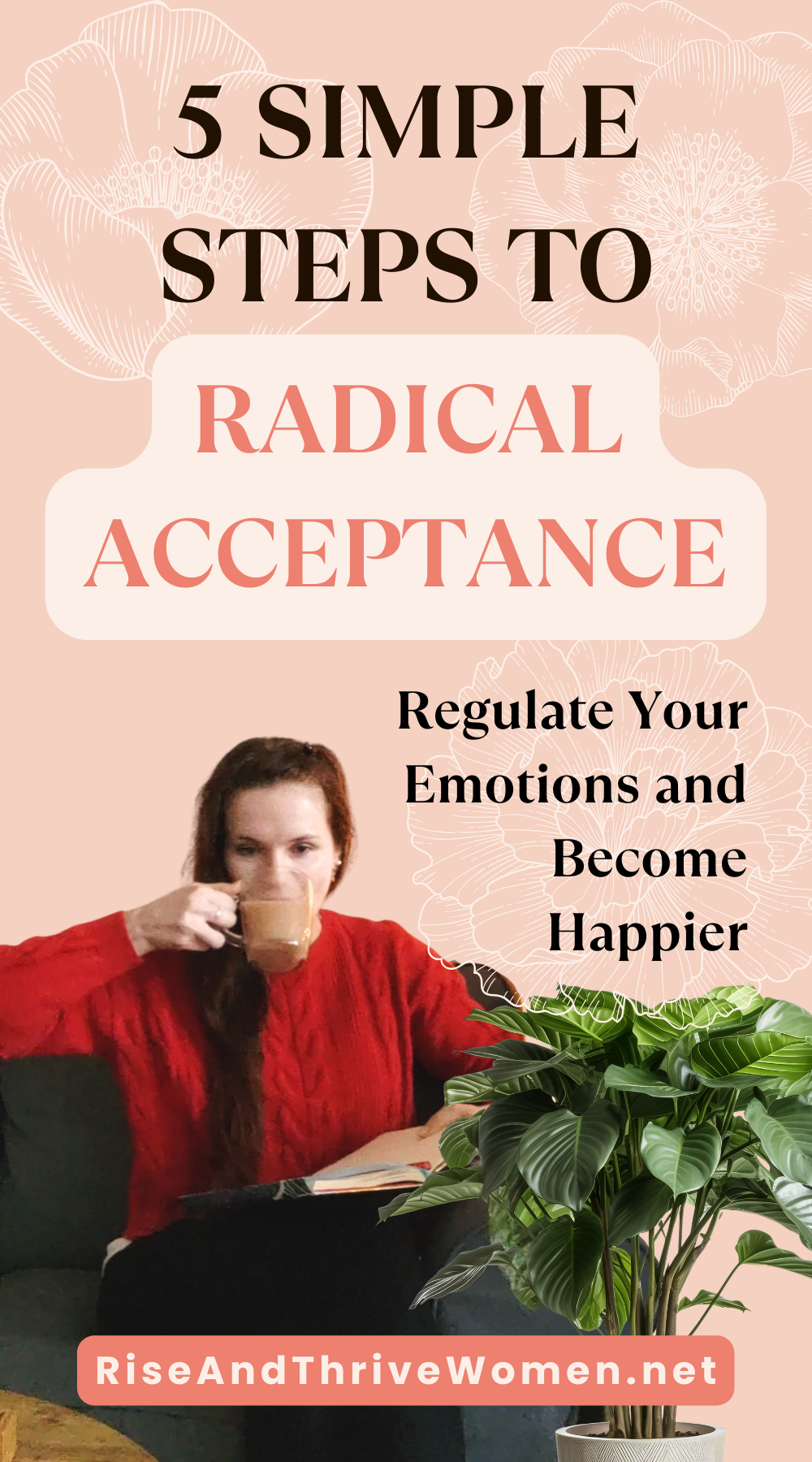 Pin What Is Radical Acceptance in 5 Simple Steps