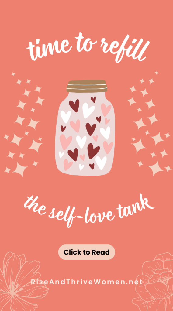 Pin How to Fill Your Self Love Tank