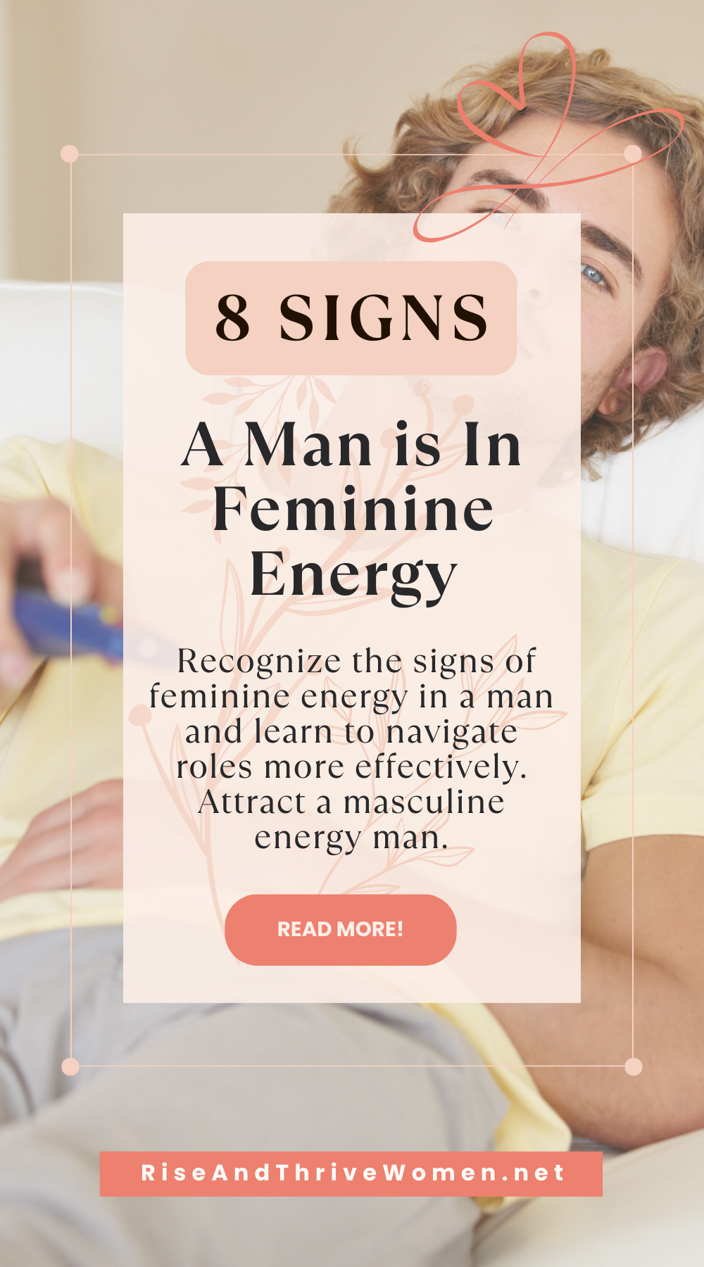 Pin 8 Signs a Man is in Feminine Energy