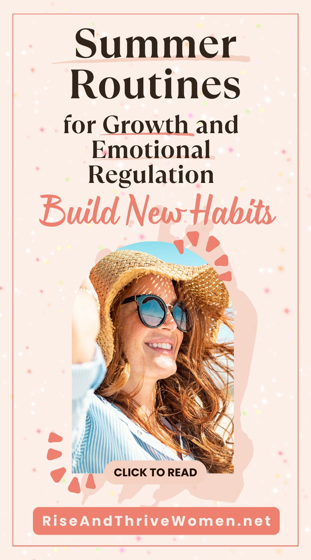 Pin New Summer Routines for Growth and Emotional Regulation for Women