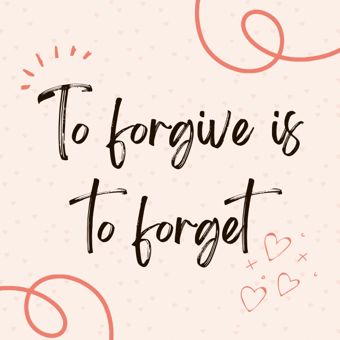 How to Stop Giving Away Your Energy: A Guide to Emotional Energy Management To forgive is to forget