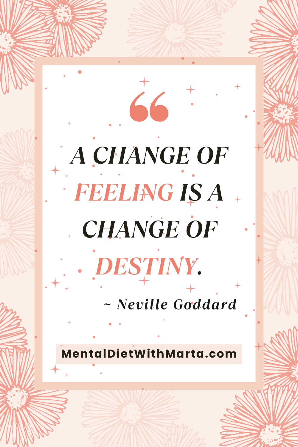 Build Your Own Manifestation Routine quote a change of feeling