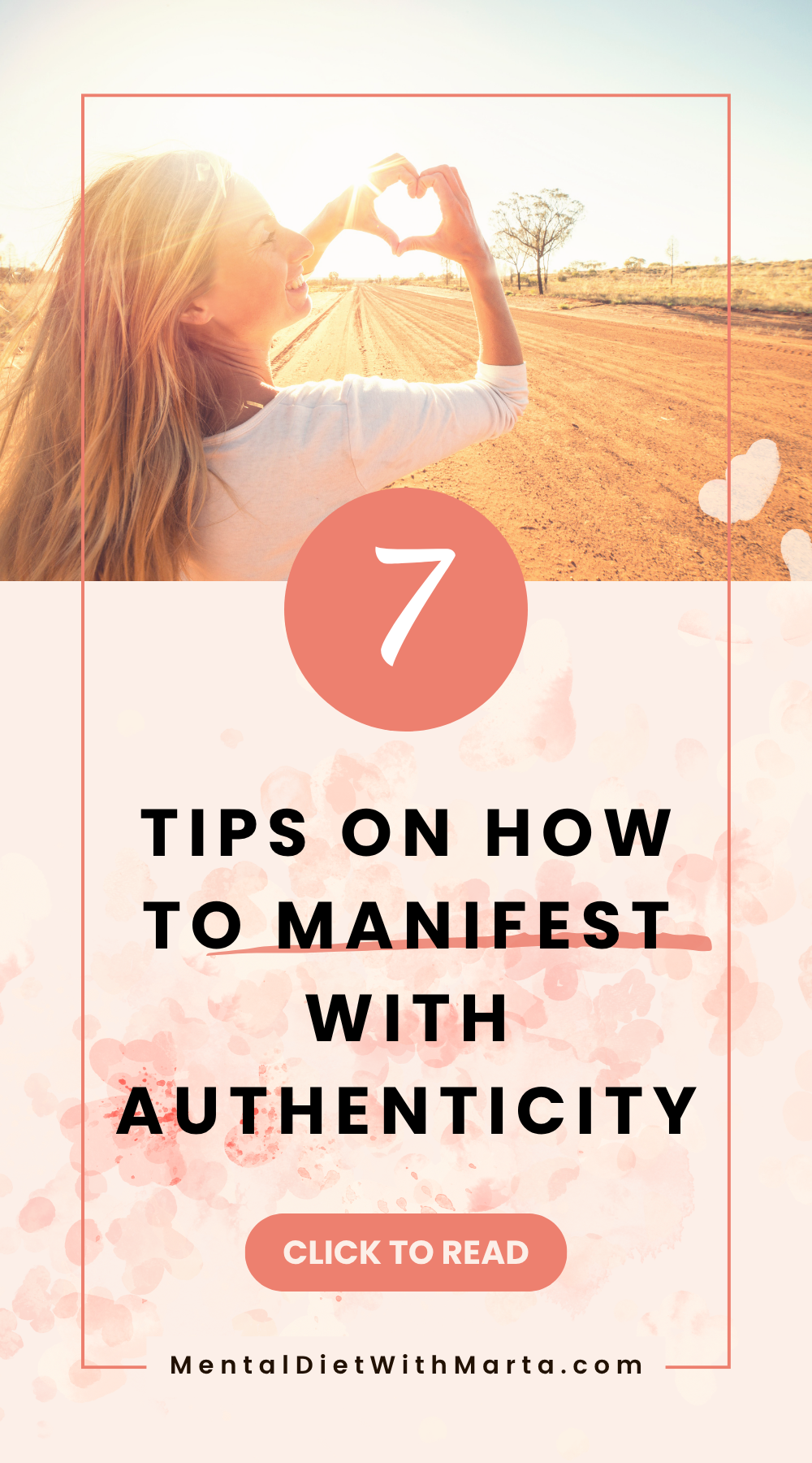 Pin 7 Tips on How to Manifest with Authenticity