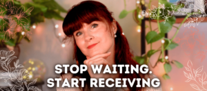 How to stop waiting for manifestations mental diet