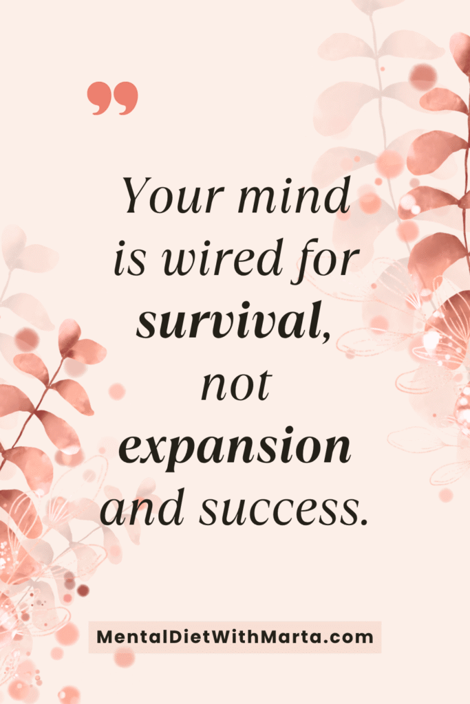Can negative emotions in manifestation destroy your success? quote mind wired for survival, mental diet with marta